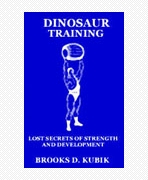 Тренинг Динозавров. Забытые секреты силы и развития тела